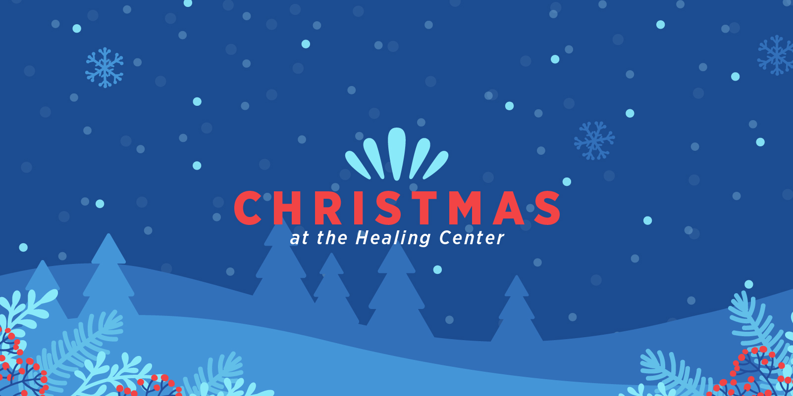 Christmas at the Healing Center